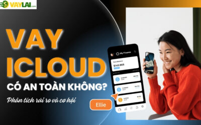 Vay iCloud có an toàn không? Phân tích rủi ro và cơ hội